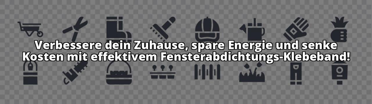 Gewinnender Titel: Abdichtung von Fenstern mit Klebeband: So verbessern Sie die Wärmedämmung Ihres Hauses